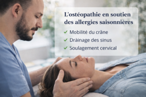Séance d’ostéopathie crânienne pour soulager les allergies saisonnières et améliorer la mobilité des sinus